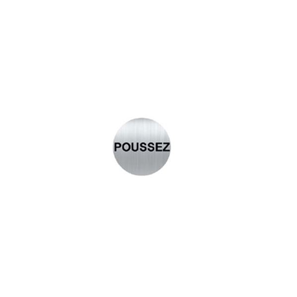 Plaque Picto Alu Rond 80 mm POUSSEZ (Palu 8)