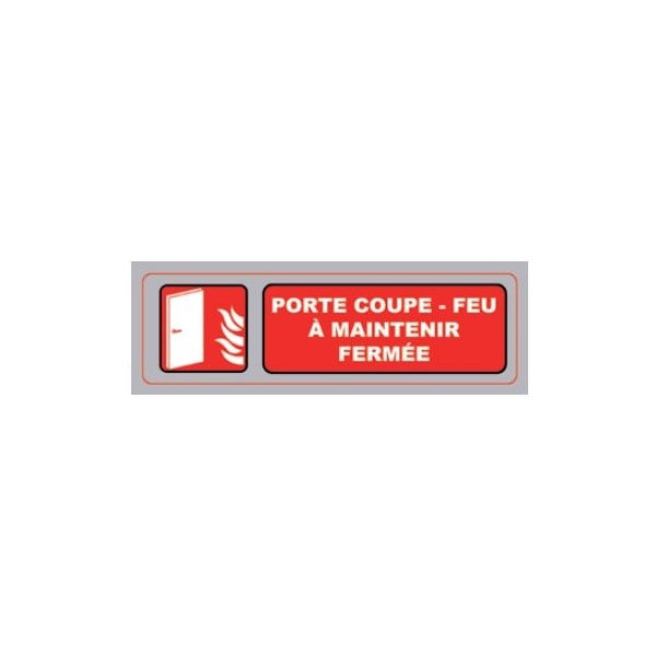 Plaque Signa PVC 170x50 mm COUPE-FEU FERMEE (S.41)