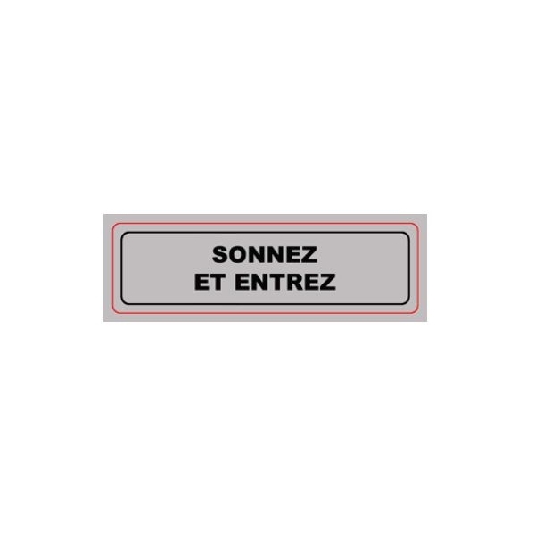 Plaque Signa PVC 170x50 mm SONNEZ ET ENTREZ (S.11)